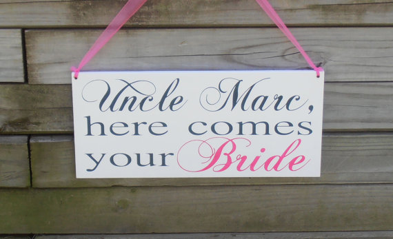Mariage - Uncle here comes your bride Wood Sign Decoration Here comes the bride sign Ring bearer Flower girl