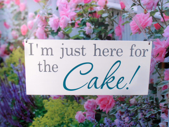 Wedding - I'm just here for the Cake wood sign for ring bearer or flower girl sign Wedding sign