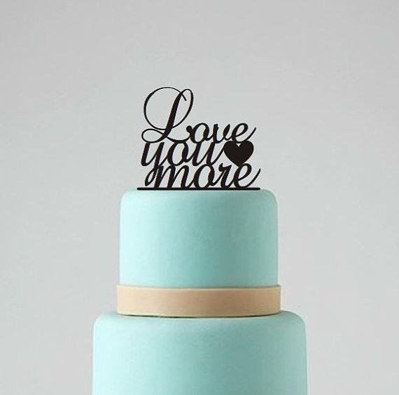 Mariage - Wedding Cake Topper, Love You More Cake Topper, Wedding Cake Decoration, Wedding Decor, Love Topper, Cake Decoration