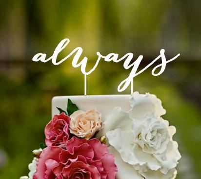 Свадьба - Always, Wedding Cake Topper, cake topper, Mr and Mrs, custom cake topper, monogram cake toppers