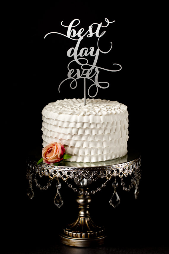 Mariage - Best Day Ever Wedding Cake Topper