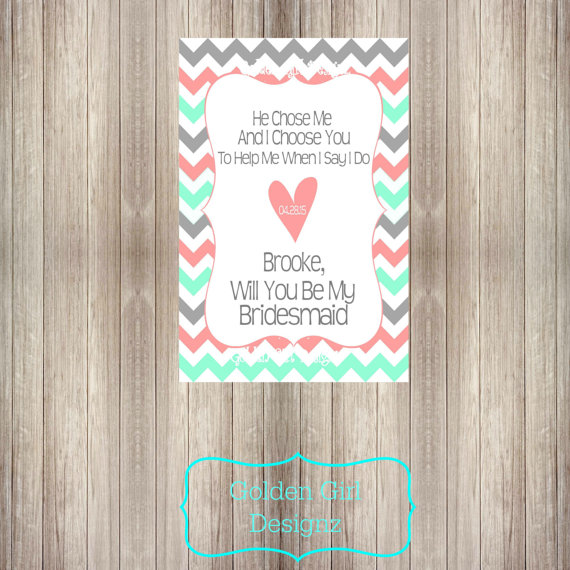 Wedding - DIY Printable Will You Be My Bridesmaid Personalized with Names and Date-Mint, Peach, & Gray Chevron-Print Your Own