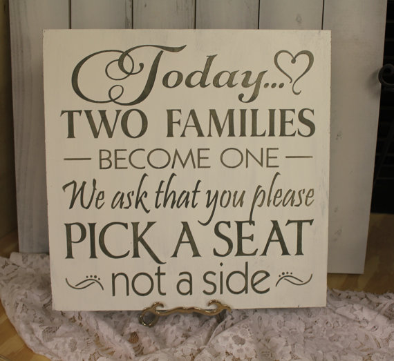 Hochzeit - Wedding signs/Today Two Families Become One/Pick a Seat not a Side Sign/U Choose Colors