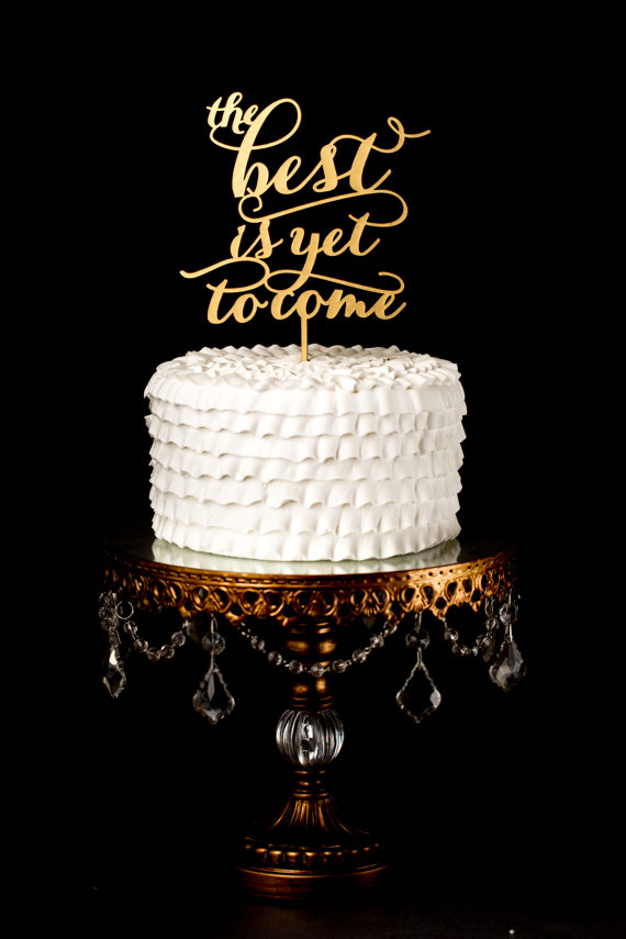 Hochzeit - Wedding Cake Topper - The best is yet to come