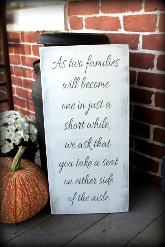 Wedding - 11" x 23" Wooden Wedding Sign - As two families will become one - Ceremony sign, pick a seat not side