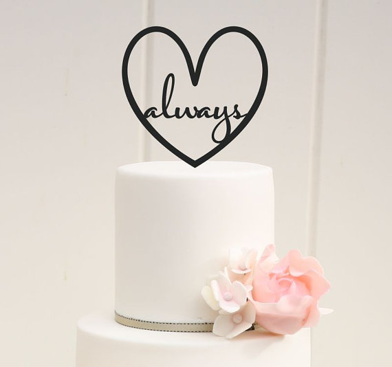 Hochzeit - Custom Wedding Cake Topper Always Love Heart