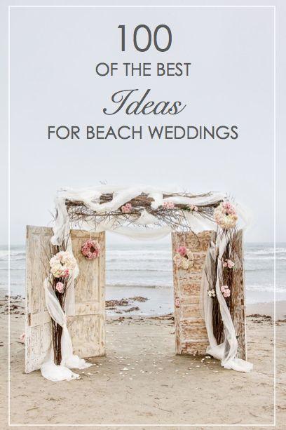 Mariage - 100 Of The Best Ideas For Beach Weddings!