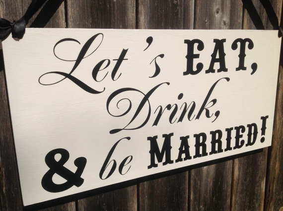 Mariage - Eat Drink & be Married - Here Comes the Bride - One sided -  Ring Bearer sign, Flower girl sign, Disney Wedding Sign