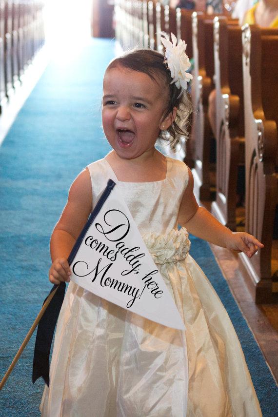 Hochzeit - Made To Order "Daddy Here Comes Mommy" Wedding Sign Small Toddler Ring Bearer Flower Girl Daughter Son Flag Pennant Parents Getting Married