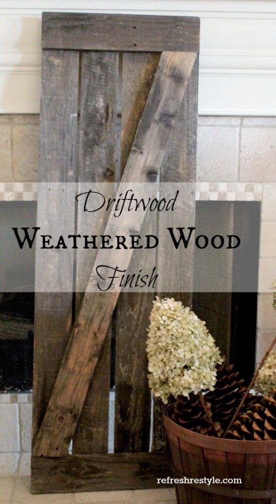 Hochzeit - Driftwood Weathered Finish