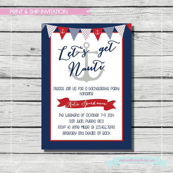 Hochzeit - Let's Get Nauti Bachelorette Invitation. {PRINT & SHIP} Bachelorette Invitation. Nautical Bachelorette with Itinerary.