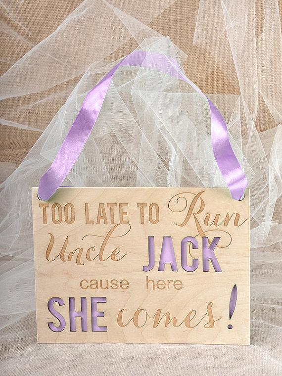 Wedding - Custom Wood Sign,  Ring Bearer Sign, Too late to Run -Wooden Ring Bearer Sign, Engraved Wedding Signing, Rustic wedding Signage