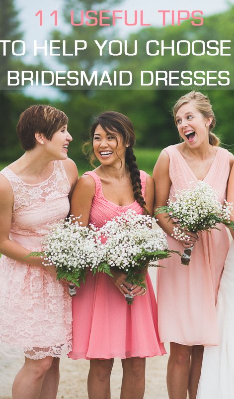 Свадьба - 11 Tips On How To Choose Bridesmaid Dresses