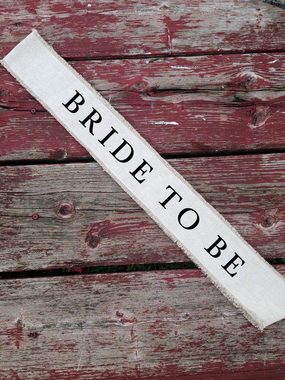 Mariage - Rustic Bridal Shower Sash -Bride To Be Bachelorette PICK A COLOR