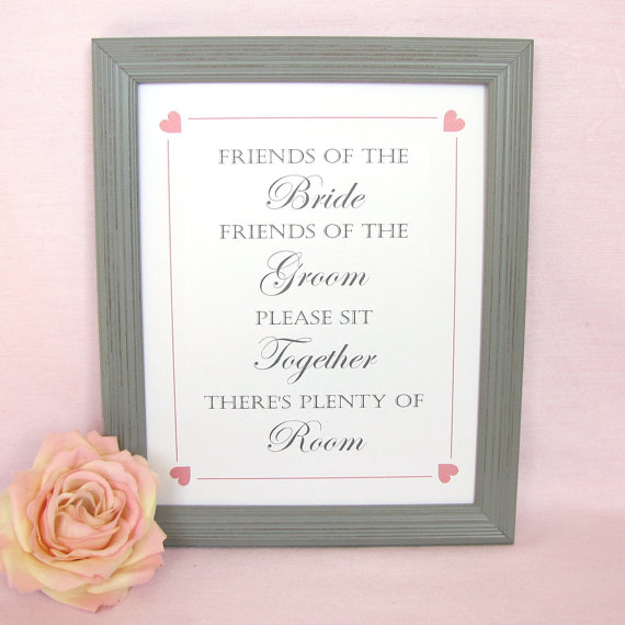 Hochzeit - Friends of the bride sign - Sit together sign - No seating plan sign