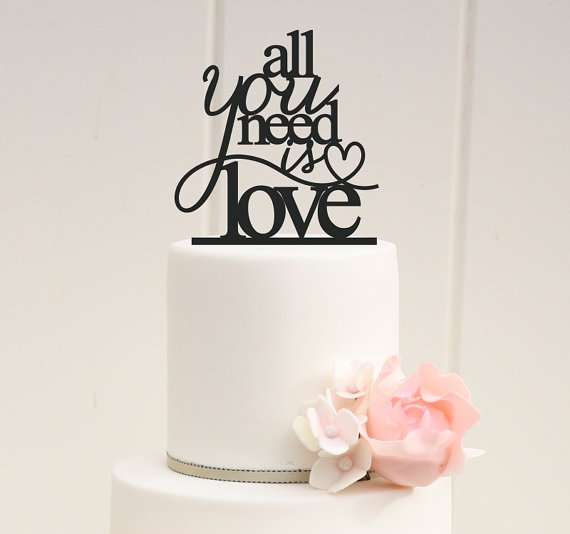 زفاف - All You Need is Love Wedding Cake Topper or Bridal Shower Topper - Custom Cake Topper