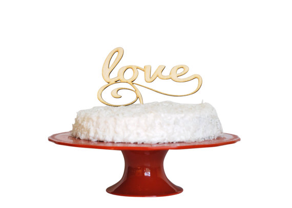 Wedding - Love Cake Topper - Love Wedding Cake Topper or Engagement topper - laser cut wood or acrylic swirling script
