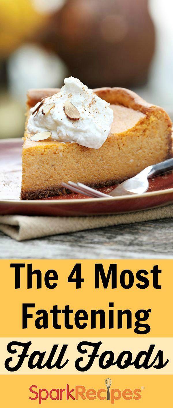 Mariage - The 4 Most Fattening Fall Foods