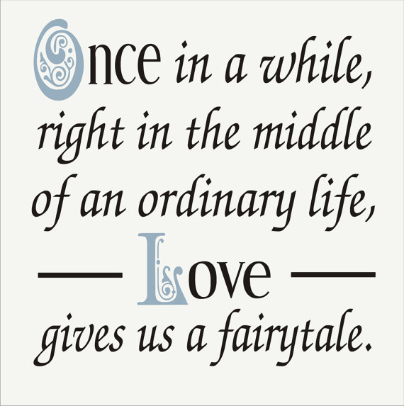 زفاف - ONCE in a while LOVE gives us a fairytale- STENCIL- 6 sizes available- Create your own Wedding Signs!