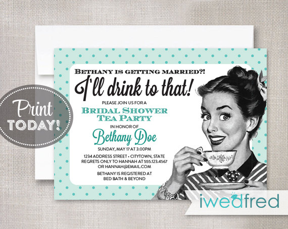 Wedding - INSTANT DOWNLOAD - I'll Drink to That - DIY Printable Retro Bridal Shower Invitation