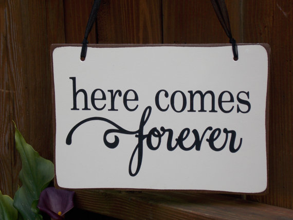 Hochzeit - Here Comes Forever Ring Bearer/Flower Girl Sign