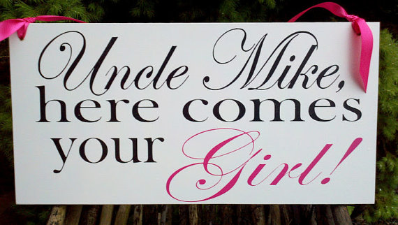 Свадьба - Wedding Signs, Photo Prop Uncle here comes your Girl in Contrast Color, Double Sided,  for your ring bearer or flower girl