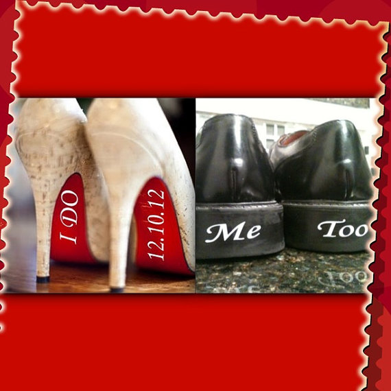 زفاف - I Do  and Me Too - Vinyl Shoe Decals Wedding Date Included - Bride & Groom Shoe Decal Set - 1.00 SHIPPING