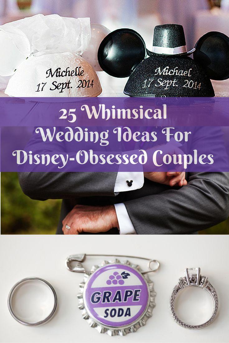 Hochzeit - 25 Whimsical Wedding Ideas For Disney-Obsessed Couples