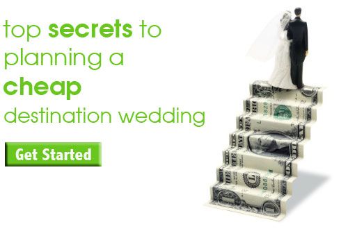 Wedding - 7 Keys To Cheap Destination Weddings