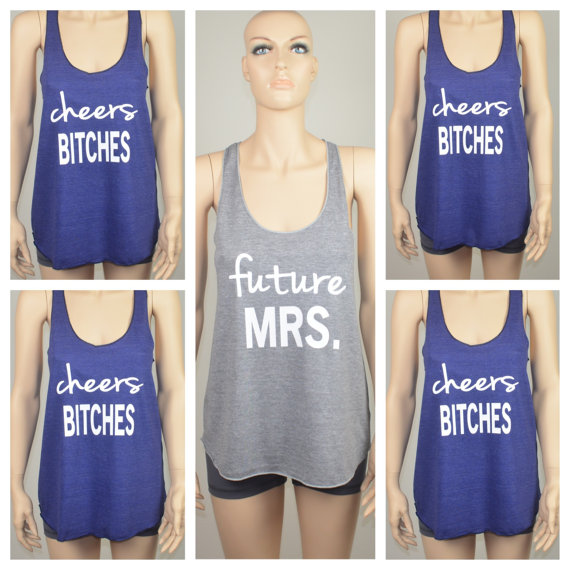 Mariage - Bachelorette Tank Top. Cheers Bitches tank. Future Mrs. tank top. Wedding party shirts. Bridal tank top. Bride to be. Bridesmaid tank shirt.