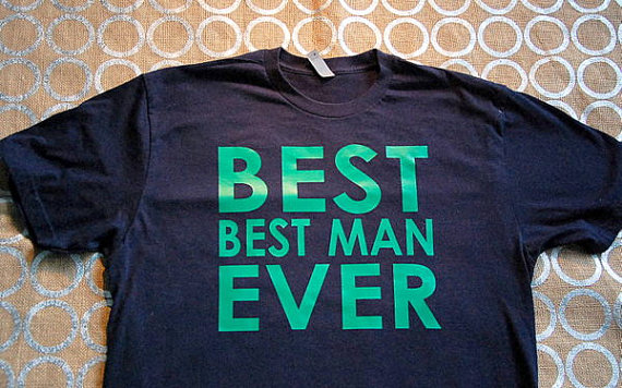 Hochzeit - Best Best Man Ever T-Shirt // Best Groomsmen Ever