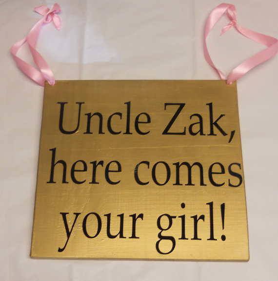 Свадьба - Custom Wedding Aisle Sign/ Here Comes The Bride/ Uncle Here Comes Your Girl