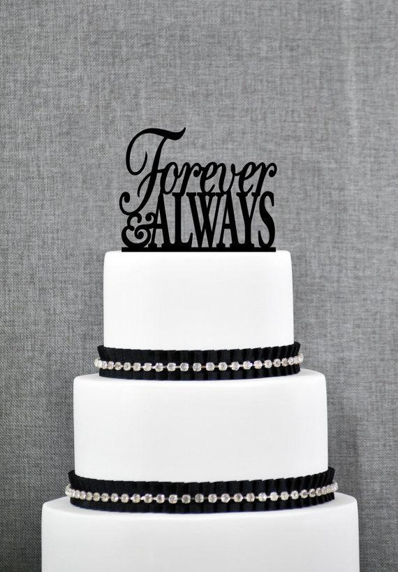 زفاف - Forever and Always Cake Topper – Custom Wedding Cake Topper Available in 15 Colors and 6 Glitter Options- (S049)