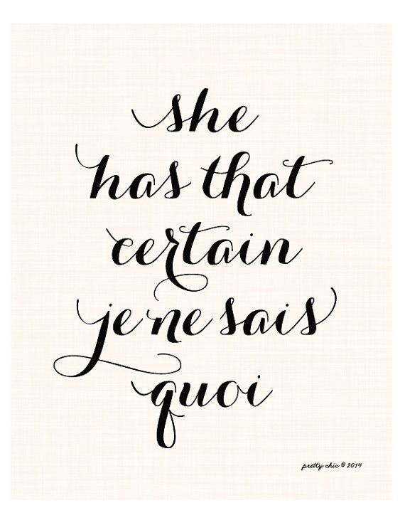 Mariage - She Has That Certain Je Ne Sais Quoi Art Print - Orchid - Blush - Wall Art - Charming - Calligraphy Style