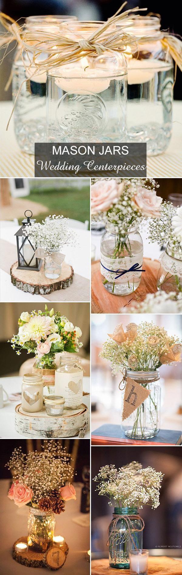 Mariage - Country Rustic Mason Jars Inspired Wedding Centerpieces Ideas