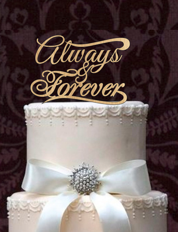 Wedding - rustic wedding cake toppers - Always and Forever Wedding Cake Toppers - natural wood or acrylic cake toppers - Monogram love cake toppers