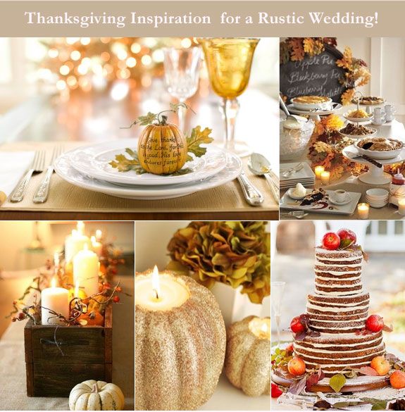 Свадьба - Thanksgiving Wedding Party Decorating Ideas