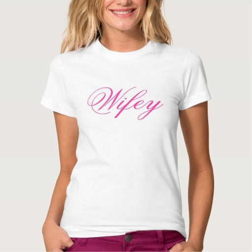 Hochzeit - Adorable Wifey Top T Shirt