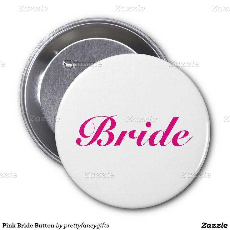 Wedding - Pink Bride Button