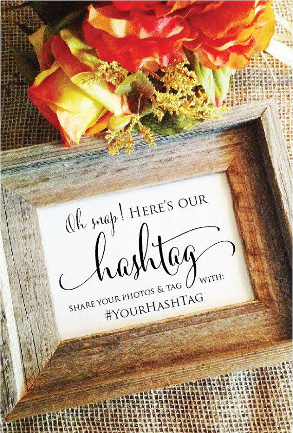 Mariage - Hashtag wedding sign wedding hashtag sign oh snap here's our hashtag (Frame NOT included)