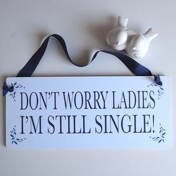 زفاف - Navy Theme Ring Bearer or Page Boy Wedding Sign Don't Worry Ladies I'm Still Single