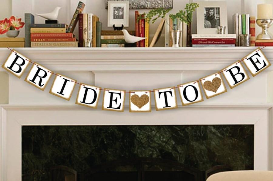 Wedding - Bride-To-Be Banner - Bridal Shower Decor - Bachelorette Party - Wedding Banners