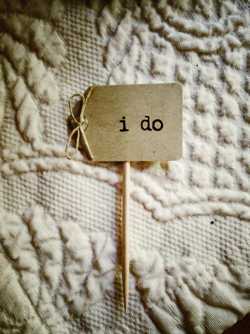 Mariage - Rustic I Do Cupcake Topper- 12 - i do cupcake picks, rustic wedding cupcake toppers, engagement party, shabby chic wedding, bridal shower