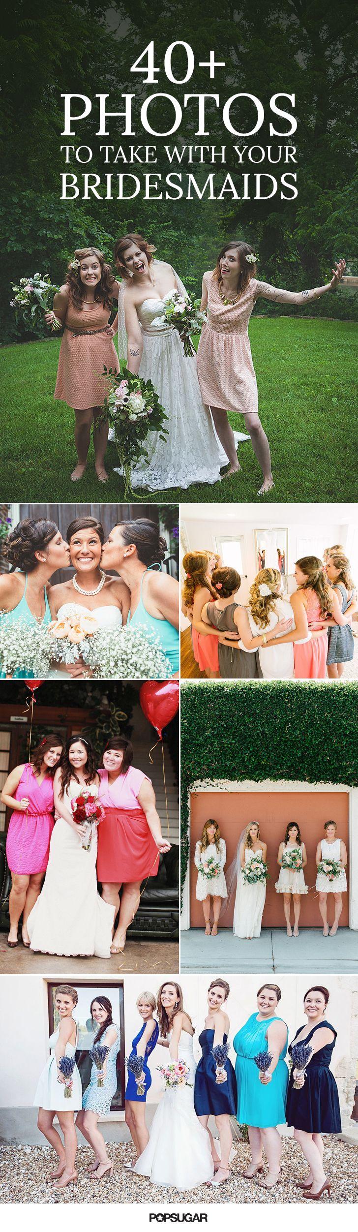 Mariage - 40  Adorable Photos You Need To Take With Your Bridesmaids