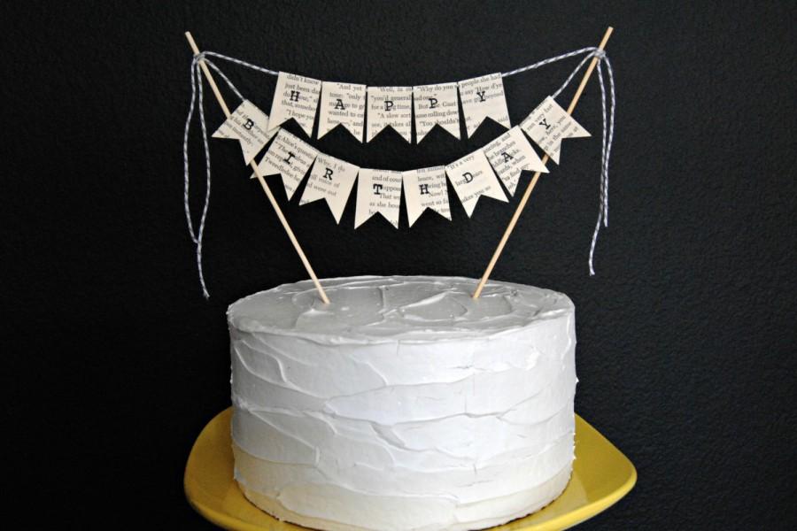 Wedding - HAPPY BIRTHDAY Vintage Book Page Birthday Cake Topper, Bunting