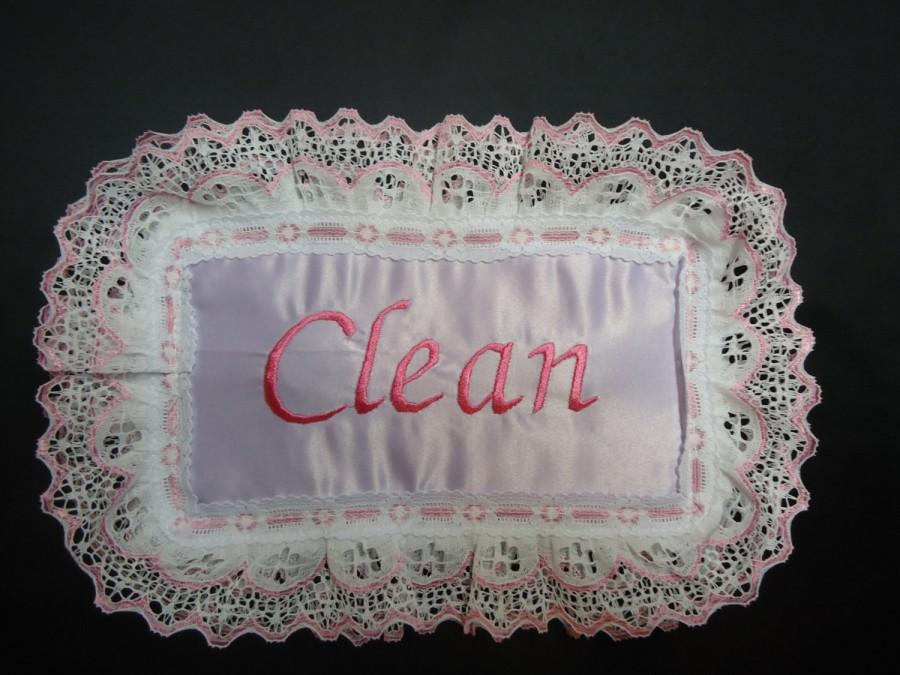 Wedding - Kitchen decor Embiodered dishwasher sign saying dirty & clean in heavyweght lavender satin..with pink lace all around ...magnetized .