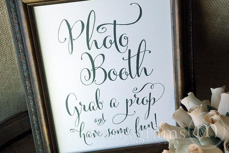Hochzeit - Photo Booth Sign - Grab a Prop and Have Some Fun- Photo Guest Book Sign -Wedding Reception Seating Signage - Matching Numbers Available SS07