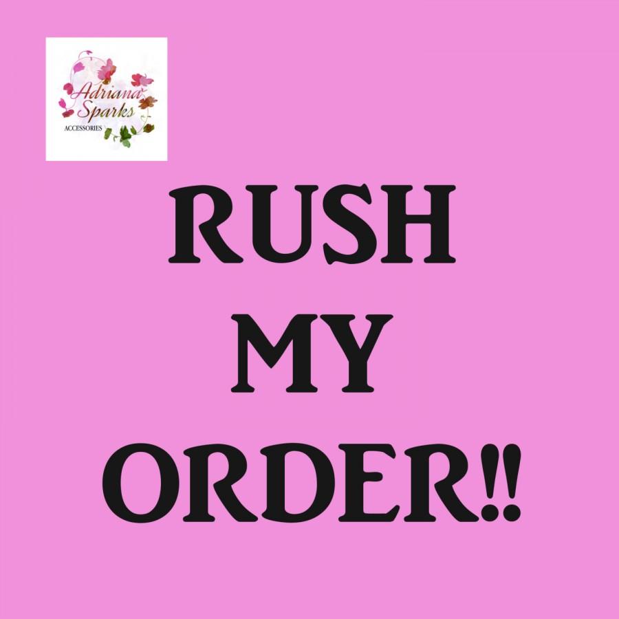 Mariage - Rush my order upgrade, Add on rush order, works on 1 item only