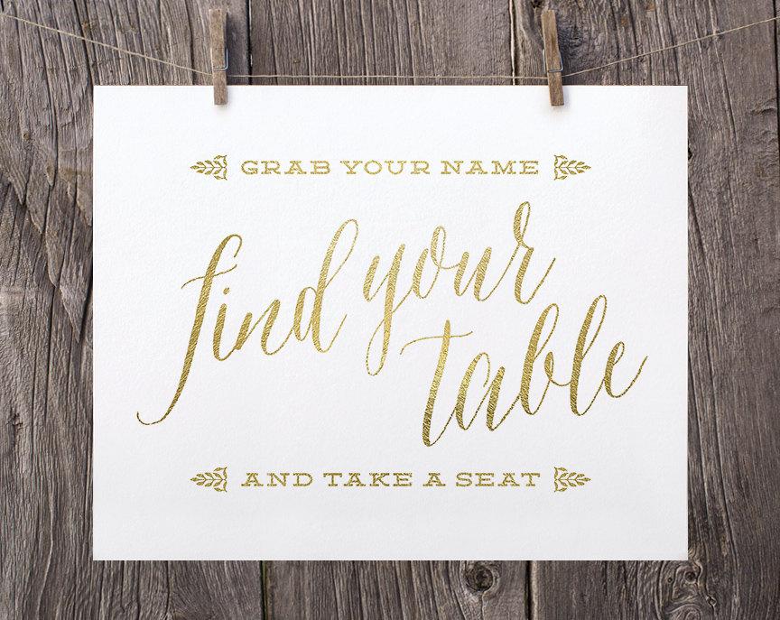 Wedding - 8x10 Printable Wedding Signs, Find Your Table And Take A Seat Sign, Seating Card Esort Card Sign, Gold and White Wedding Reception Sign
