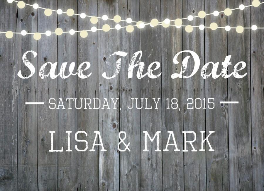 Hochzeit - Simple rustic Save the Date printable postcard.  String of lights. Engagement. Barn wood and lights. Two sided postcard. Simple Wedding.